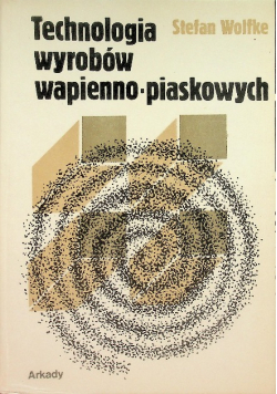 Technologia wyrobów wapienno piaskowych