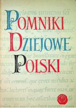 Pomniki dziejowe polski  Tom VII Część 2
