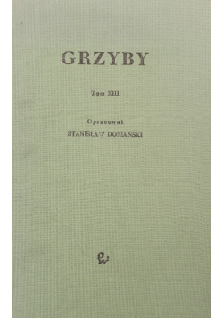 Grzyby Tom XIII