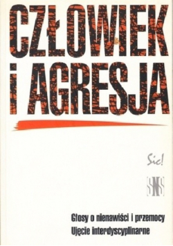 Człowiek i agresja