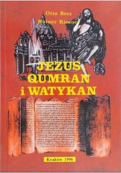 Jezus Qumran i Watykan