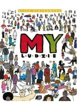 My ludzie