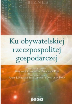 Ku obywatelskiej rzeczpospolitej gospodarczej