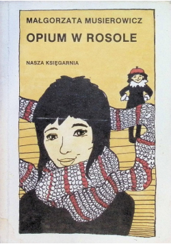 Opium w rosole