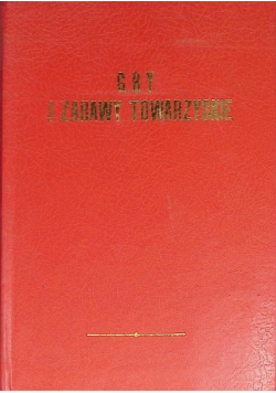 Gry i zabawy towarzyskie