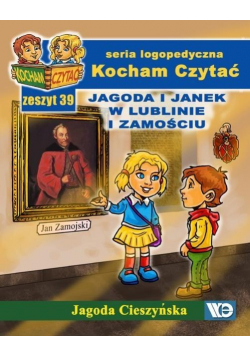 Kocham Czytać Zeszyt 39 i Janek w Lublinie i Zamościu