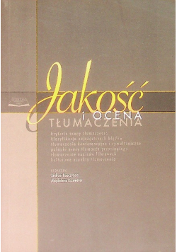 Jakość i ocena tłumaczenia