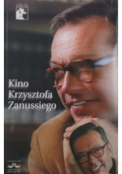 Kino Krzysztofa Zanussiego