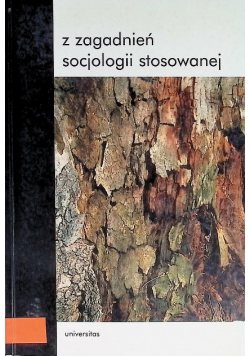 Z zagadnień socjologii stosowanej