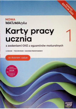 Nowa matematyka karty pracy ze zbiorem zadań klasa 1  zakres podstawowy