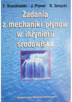 Zadania z mechaniki płynów w inżynierii środowiska