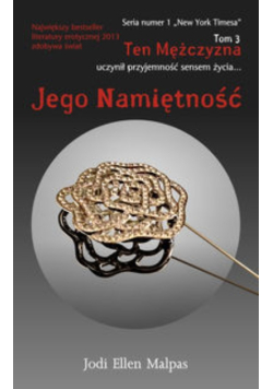 Ten Mężczyzna Tom 3 Jego namiętność