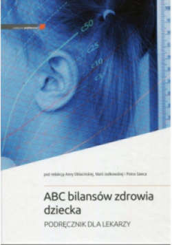 ABC bilansów zdrowia dziecka
