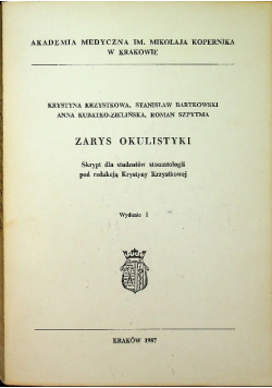 Zarys okulistyki skrypt dla studentów stomatologii