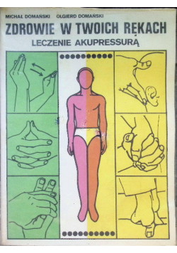 Zdrowie w twoich rękach