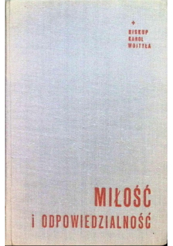 Miłość i odpowiedzialność