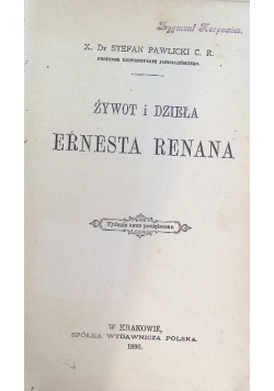 Żywot i dzieła Ernesta Renana 1896r