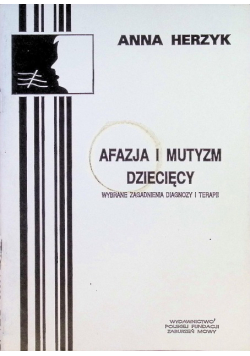 Afazja i mutyzm dziecięcy