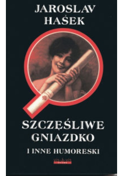 Szczęśliwe gniazdko i inne humoreski