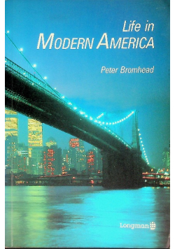 Life in modern America
