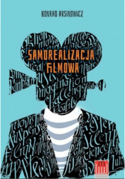 Samorealizacja filmowa