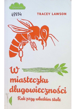 W miasteczku długowieczności