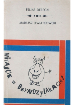 Witajcie w Dzyndzylakach