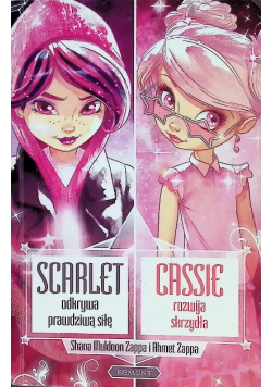 Scarlet odkrywa prawdziwą siłę Cassie rozwija skrzydła