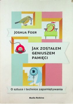 Jak zostałem geniuszem pamięci