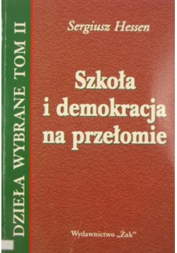 Szkoła i demokracja na przełomie