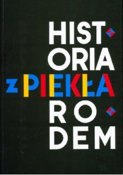 Historia z piekła rodem