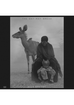 Nick Brandt: The Day May Break