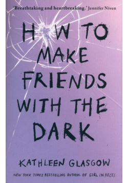 How To Make Friends With the Dark