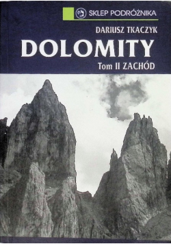 Dolomity Tom II Zachód