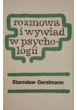 Rozmowa i wywiad w psychologii