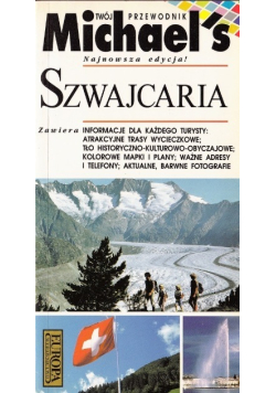 Szwajcaria Twój przewodnik Michaels
