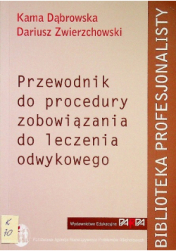 Przewodnik do procedury zobowiązania do leczenia odwykowego