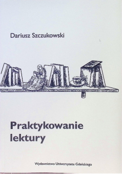 Praktykowanie lektury