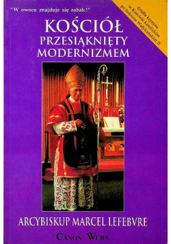 Kościół przesiąknięty modernizmem