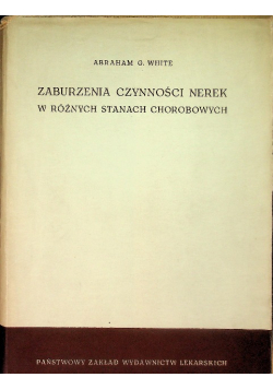 Zaburzenia czynności nerek w różnych stanach chorobowych