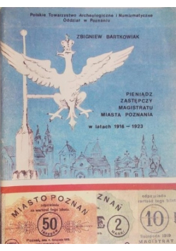 Pieniądz zastępczy magistratu miasta Poznania W latach 1916 - 1923