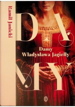 Damy Władysława Jagiełły