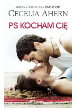 PS. Kocham Cię