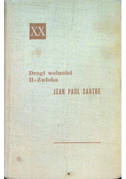 Drogi wolności II zwłoka