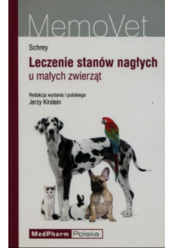 Leczenie stanów nagłych u małych zwierząt