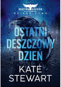 Ostatni deszczowy dzień