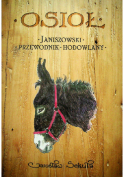 Osioł janiszowski przewodnik hodowlany