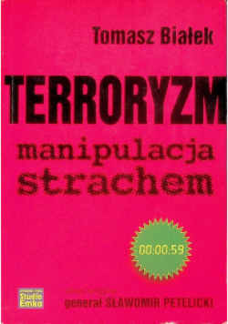 Terroryzm manipulacja strachem