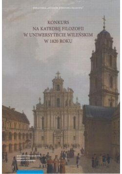 Konkurs na Katedrę Filozofii w Uniwersytecie Wileńskim w 1820 roku