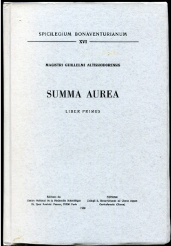 Summa Aurea, Liber Primus.